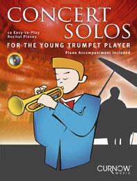 Concert Solos for the Young Trumpet Player - 12 Easy-to-Play Recital Pieces Piano Accompaniment included - pro trumpetu